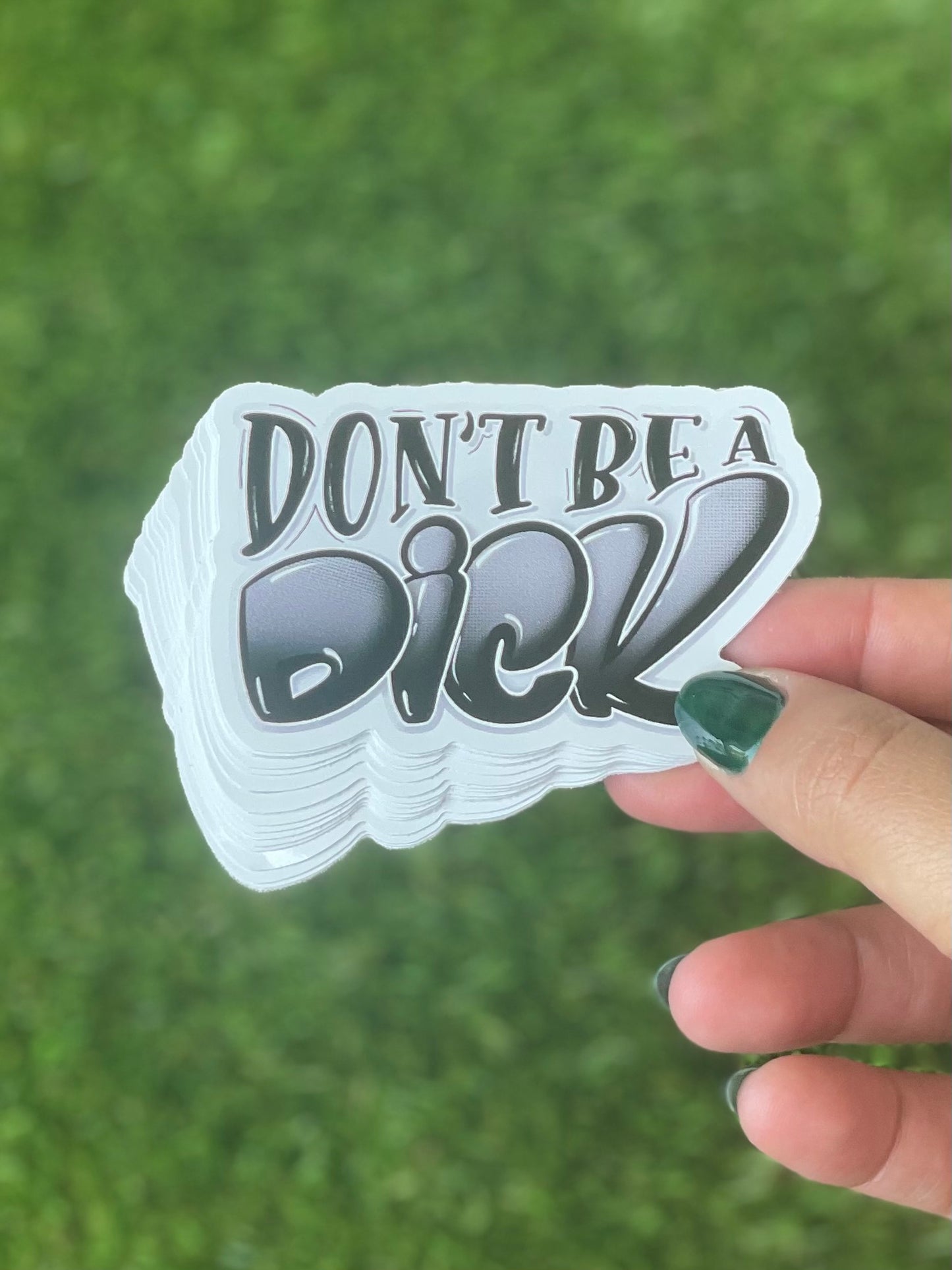 Don't Be A Dick